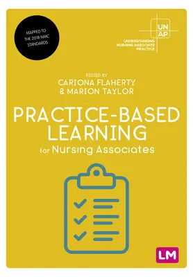 Aprendizaje basado en la práctica para auxiliares de enfermería - Practice-Based Learning for Nursing Associates