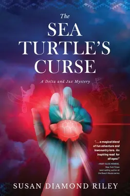 La maldición de la tortuga marina: Un misterio de Delta y Jax - The Sea Turtle's Curse: A Delta and Jax Mystery