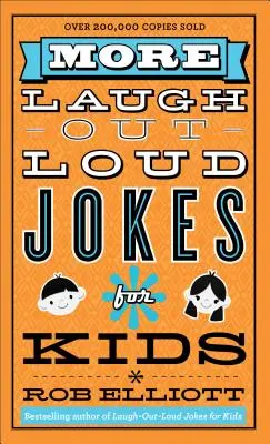 Más chistes para niños que hacen reír a carcajadas - More Laugh-Out-Loud Jokes for Kids