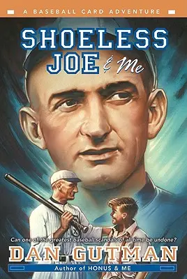 Shoeless Joe y yo - Shoeless Joe & Me