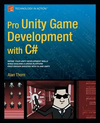 Desarrollo de juegos Pro Unity con C# - Pro Unity Game Development with C#