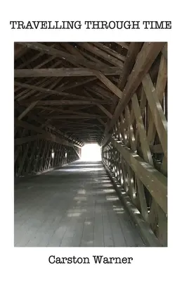 Viajar en el tiempo - Traveling Through Time