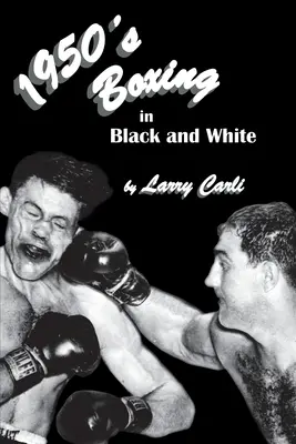 El boxeo de los años 50 en blanco y negro - 1950's Boxing in Black and White