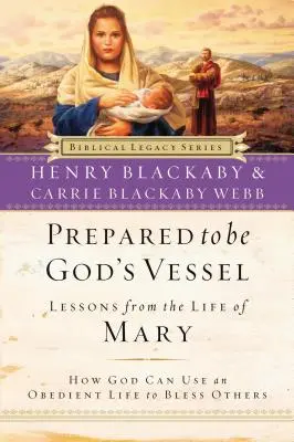 Preparados para ser vasijas de Dios: Cómo Dios puede usar una vida obediente para bendecir a otros - Prepared to Be God's Vessel: How God Can Use an Obedient Life to Bless Others