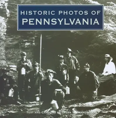 Fotos históricas de Pensilvania - Historic Photos of Pennsylvania