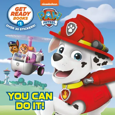 Get Ready Books #1: ¡Puedes hacerlo! (La Patrulla Canina) - Get Ready Books #1: You Can Do It! (Paw Patrol)