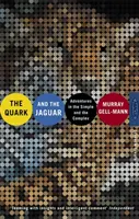 Quark y el jaguar - Aventuras en lo simple y lo complejo - Quark And The Jaguar - Adventures in the Simple and the Complex