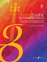 Stringtastic Principiantes: Cello - Stringtastic Beginners: Cello