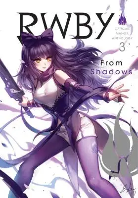 Rwby: Official Manga Anthology, Vol. 3, 3: From Shadows