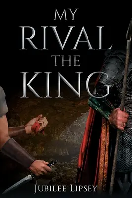 Mi rival, el Rey - My Rival, the King