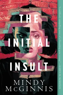 El insulto inicial - The Initial Insult