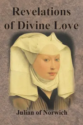 Revelaciones del Amor Divino - Revelations of Divine Love