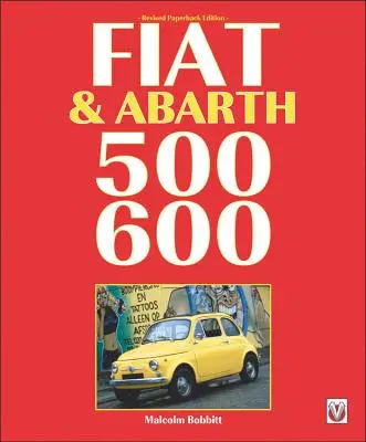 Fiat y Abarth 500, 600 - Fiat & Abarth 500, 600