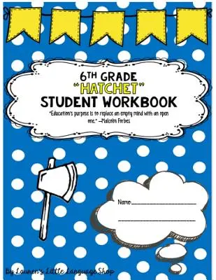 Cuaderno de trabajo de la unidad Hatchet Guidebook - Hatchet Guidebook Unit Workbook