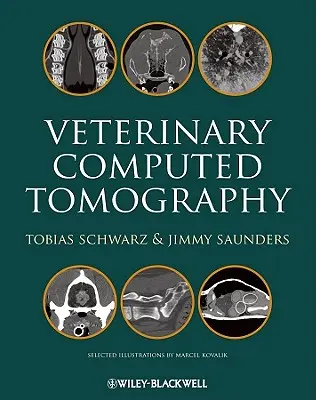 Tomografía computarizada veterinaria - Veterinary Computed Tomography