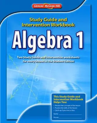 Algebra 1 Study Guide and Intervention Workbook (Guía de estudio y cuaderno de intervención de álgebra 1) - Algebra 1 Study Guide and Intervention Workbook