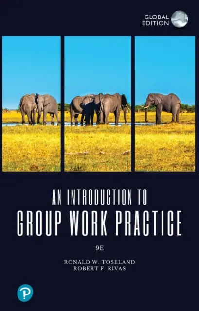 Introducción a la práctica del trabajo en grupo, Global Edition - Introduction to Group Work Practice, Global Edition