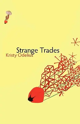 Oficios extraños - Strange Trades