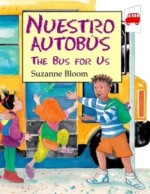 Nuestro Autobs - Nuestro Autobs (the Bus for Us)