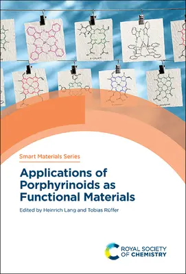 Aplicaciones de los porfirinoides como materiales funcionales - Applications of Porphyrinoids as Functional Materials