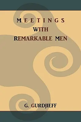 Encuentros con hombres notables - Meetings with Remarkable Men