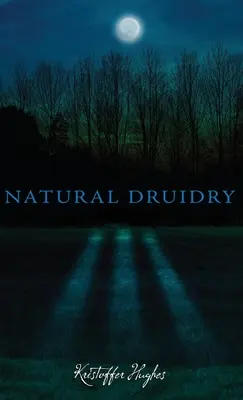 Druidismo natural - Natural Druidry