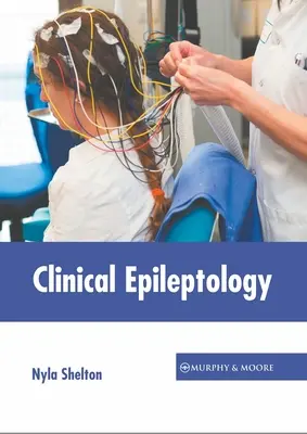 Epileptología clínica - Clinical Epileptology