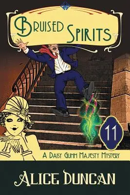 Espíritus magullados (A Daisy Gumm Majesty Mystery, Book 11): Misterio Histórico - Bruised Spirits (A Daisy Gumm Majesty Mystery, Book 11): Historical Cozy Mystery