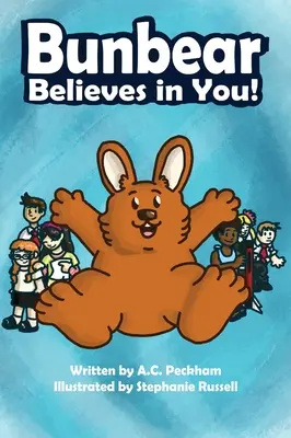 Bunbear cree en ti - Bunbear Believes in You!