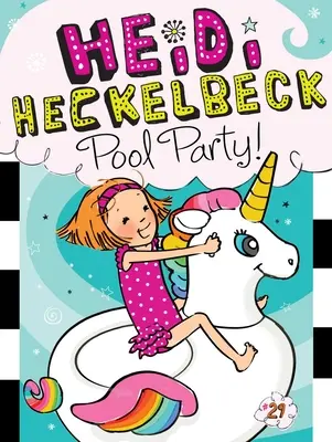 Heidi Heckelbeck y la fiesta en la piscina, 29 - Heidi Heckelbeck Pool Party!, 29