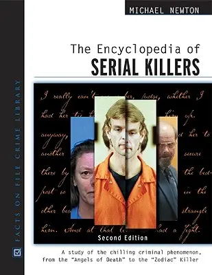 La enciclopedia de los asesinos en serie - The Encyclopedia of Serial Killers