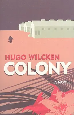 Colonia - Colony