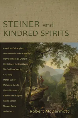 Steiner y los espíritus afines - Steiner and Kindred Spirits