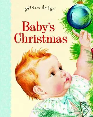 La Navidad del bebé - Baby's Christmas