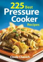 225 Mejores Recetas con Olla a Presión - 225 Best Pressure Cooker Recipes