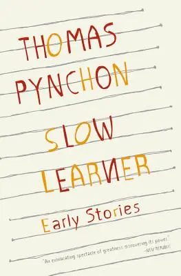 Lento aprendiz: Primeros cuentos con introducción del autor - Slow Learner: Early Stories with an Introduction by the Author