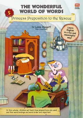 El maravilloso mundo de las palabras: La preposición princesa al rescate, 5 - The Wonderful World of Words: Princess Preposition to the Rescue, 5