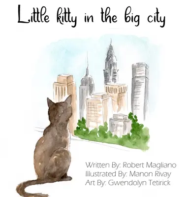 Pequeña gatita en la gran ciudad - Little Kitty in the Big City
