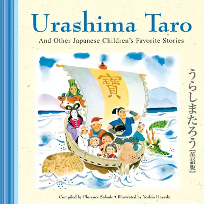 Urashima Taro y otros cuentos infantiles japoneses - Urashima Taro and Other Japanese Children's Favorite Stories
