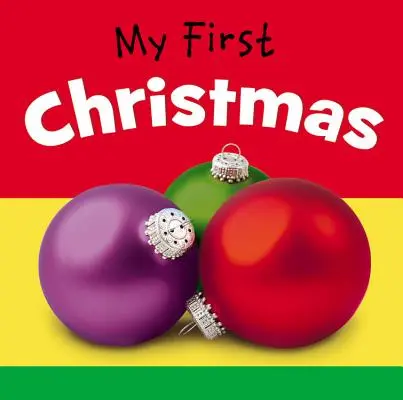 Mi primera Navidad - My First Christmas