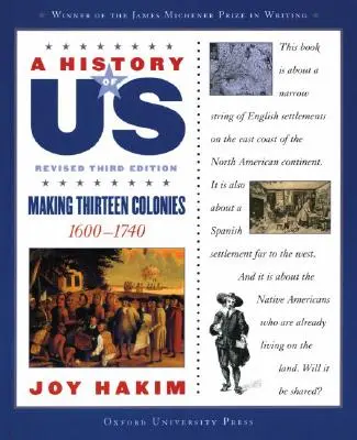 Nuestra historia: Trece colonias: 1600-1740 a History of Us Book Two - A History of Us: Making Thirteen Colonies: 1600-1740 a History of Us Book Two