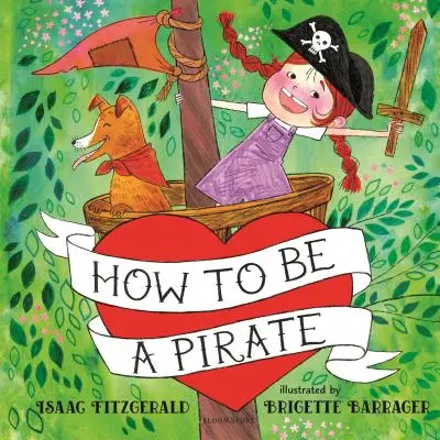 Cómo ser un pirata - How to Be a Pirate