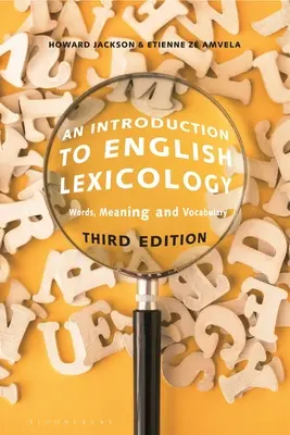Introducción a la lexicología inglesa: Palabras, significado y vocabulario - An Introduction to English Lexicology: Words, Meaning and Vocabulary
