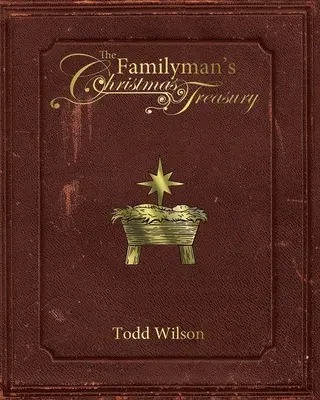 El tesoro navideño del padre de familia - The Familyman's Christmas Treasury