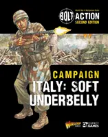 Bolt Action: Campaña: Italy: Vientre Blando - Bolt Action: Campaign: Italy: Soft Underbelly