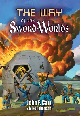 El camino de los mundos de espadas - Way of the Sword-Worlds