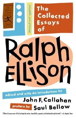 La colección de ensayos de Ralph Ellison: Revisado y actualizado - The Collected Essays of Ralph Ellison: Revised and Updated