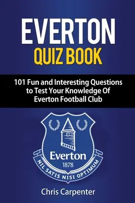 Everton Quiz Book