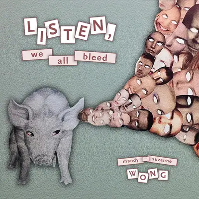 Escucha, todos sangramos - Listen, We All Bleed