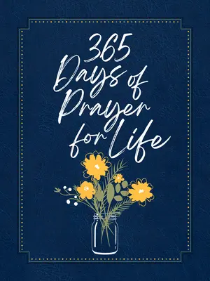 365 Días de Oración por la Vida Devocional Ziparound - 365 Days of Prayer for Life Ziparound Devotional